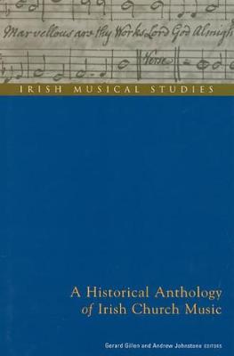 A Historical Anthology of Irish Church Music