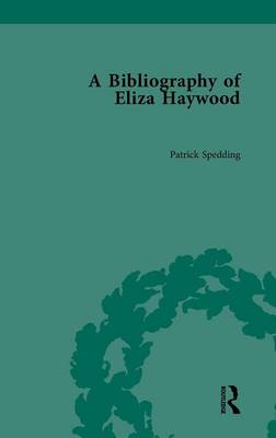 A Bibliography of Eliza Haywood