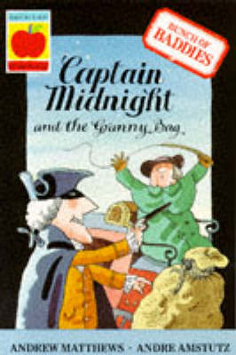 Captain Midnight and the Granny Bag: Captain Midnight and the Granny Bag