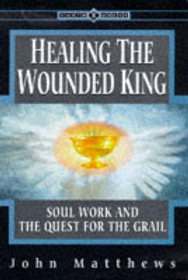 Healing the Wounded King