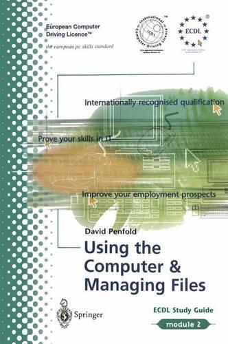 Using the Computer and Managing Files