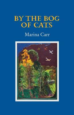 By the Bog of Cats