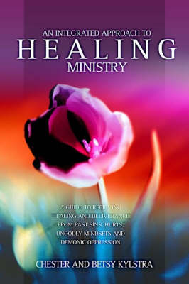 An Integrated Approach to Healing Ministry