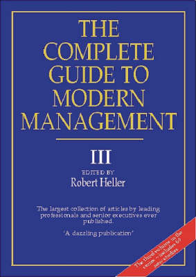The Complete Guide to Modern Management: v. 3