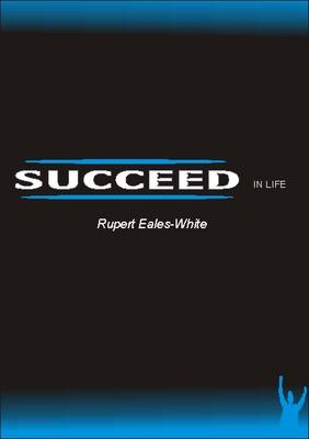 Succeed In Life