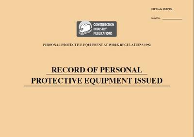 Record of Personal Protective Equipment Issued (PPE)