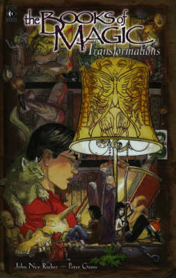 The Books of Magic: Transformations