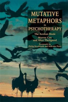 Mutative Metaphors in Psychotherapy