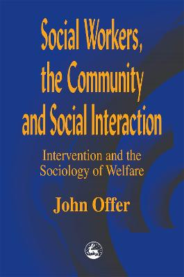 Social Workers, the Community and Social Interaction