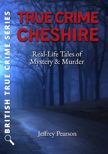 True Crime Cheshire