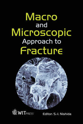 Macro and Micro-scopic Approach to Fracture
