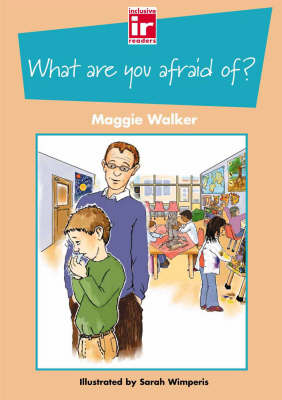 What are You Afraid Of?