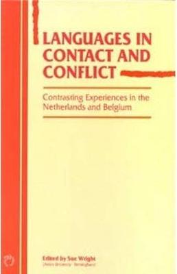 Languages in Contact and Conflict: Contrasting Experiences in the Netherlands and Belgium