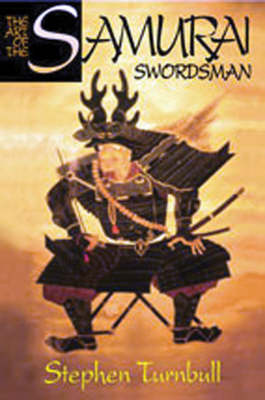 Art of the Samurai Swordsman