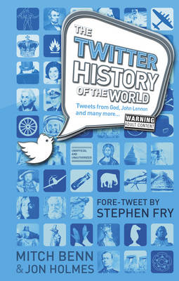 The History of the World Twitter