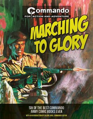 Commando: Marching to Glory