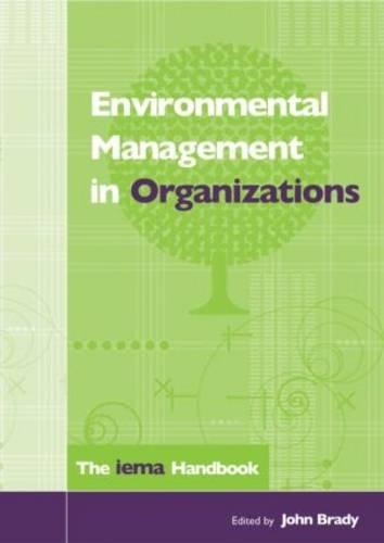Environmental Management in Organizations