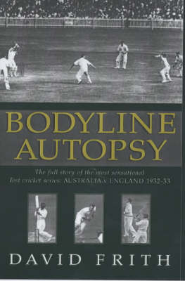 Bodyline Autopsy