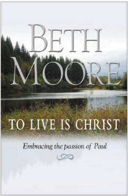To Live is Christ