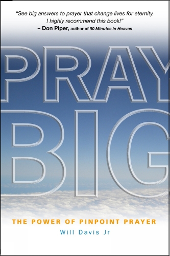 Pray Big
