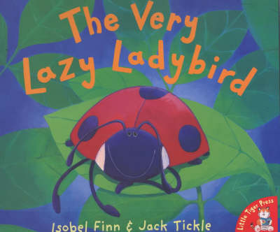 The Very Lazy Ladybird