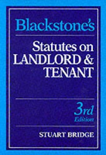 Blackstone's Statutes on Landlord and Tenant 1999/2000