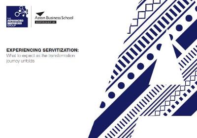 Experiencing Servitization: What to expect as the transformation journey unfolds