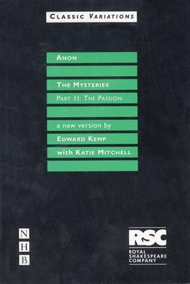 The Mysteries, The: The Passion v. 2