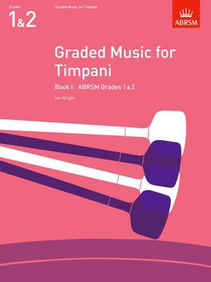 Graded Music for Timpani, Book I