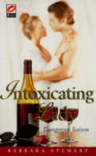 Intoxicating Lady