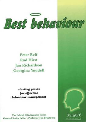 Best Behaviour: Starting Points for Effective Behaviour