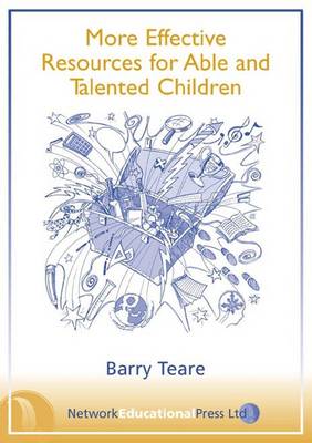 More Effective Resources for Able and Talented Children