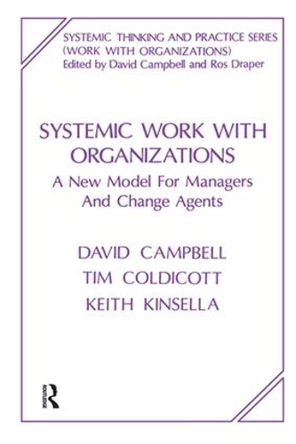 Systemic Work with Organizations