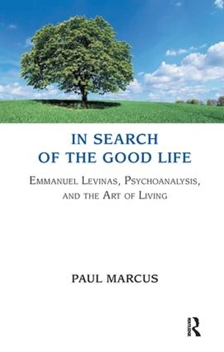 In Search of the Good Life