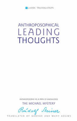 Anthroposophical Leading Thoughts