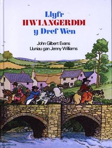 Llyfr Hwiangerddi y Dref Wen