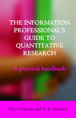 The Information Professional's Guide to Quantitative Research
