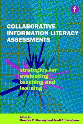 Collaborative Information Literacy Assessments