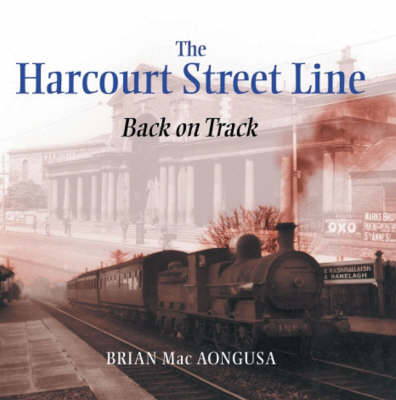 The Harcourt Street Line