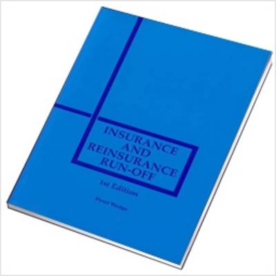 Insurance and Reinsurance Run-off