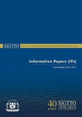 SIGTTO Information Papers (Consolidated Edition 2019)