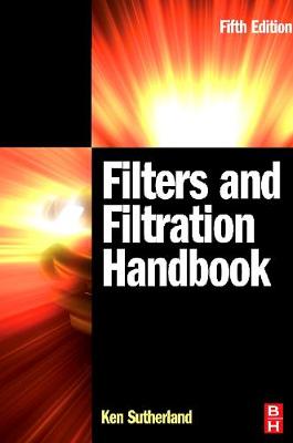 Filters and Filtration Handbook