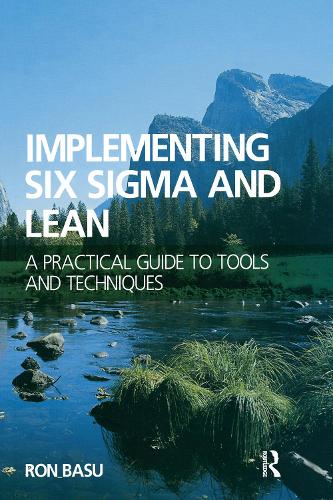 Implementing Six Sigma and Lean