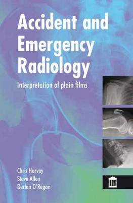 Accident and Emergency Radiology