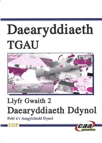 Daearyddiaeth TGAU: Daearyddiaeth Ddynol - Llyfr Gwaith 2