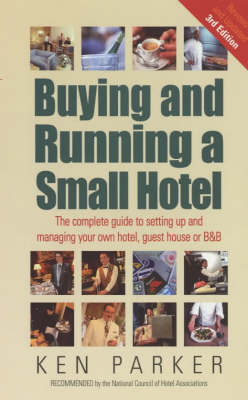 Buying and Running a Small Hotel