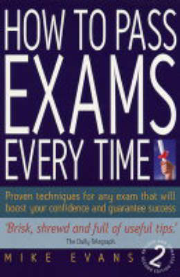 How to Pass Exams Every Time