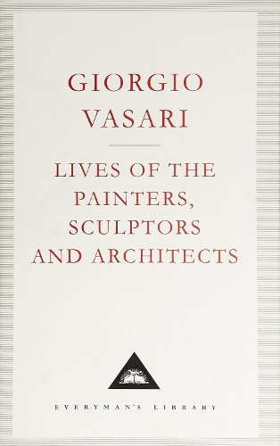 Lives of the Painters, Sculptors and Architects: Volume 2