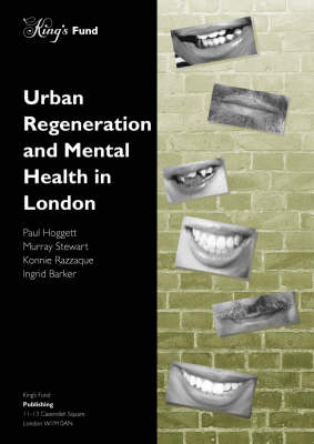 Urban Regeneration and Mental Health in London