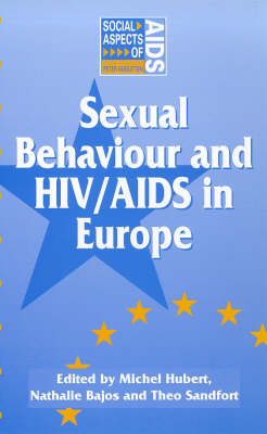 Sexual Behaviour and HIV/AIDS in Europe